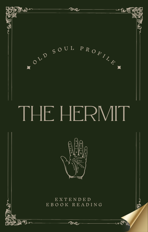 Extended Old Soul Reading: The Hermit